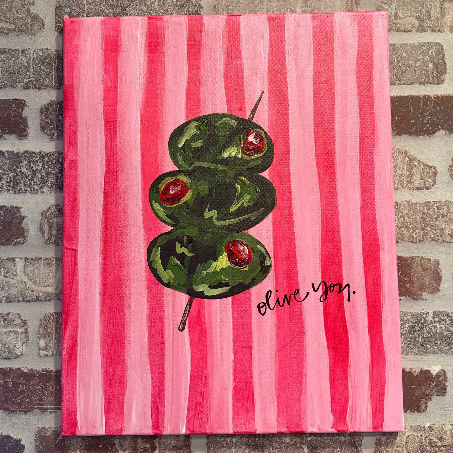 Olive You Canvas Class - Saturday, August 1st - 6-8PM