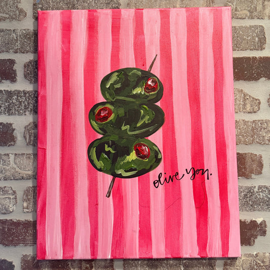 Olive You Canvas Class - Saturday, August 1st - 6-8PM